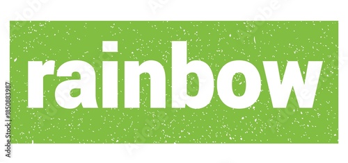 rainbow text written on green stamp sign.