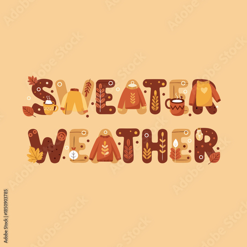 Cozy Sweater Weather Graphic Design with Leaves and Warm Colors