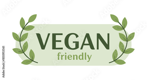 Vegan friendly food label representing plant based diet