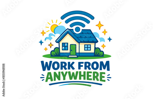 Work from anywhere: cartoon house with wi-fi symbol and sun