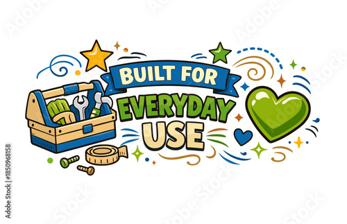 Tools and hearts: built for everyday use design with stars and swirls