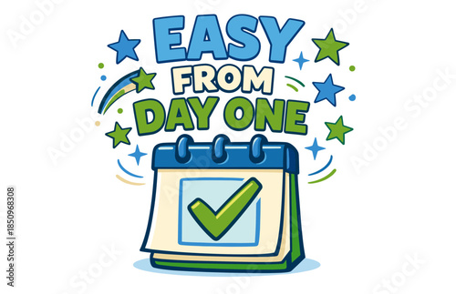 Easy from day one: motivational calendar with positive checkmark and stars