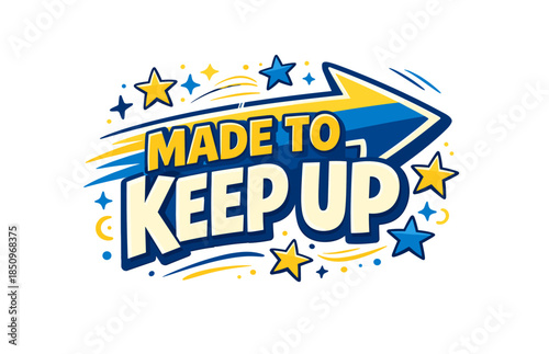 Motivational artwork with bold arrow and stars theme