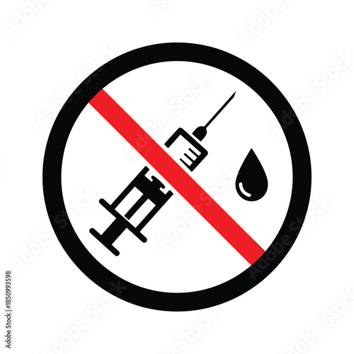 Prohibition sign no drugs or vaccines allowed