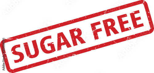 Grunge Red Sugar Free Stamp Diet, Healthy Eating, and No Added Sugar Concept