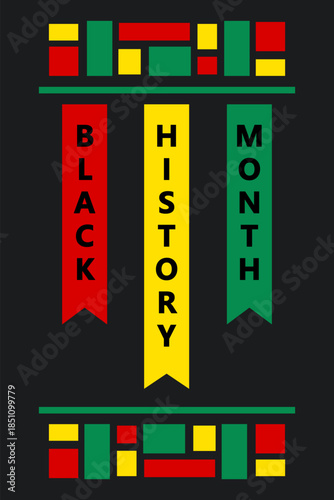 Black history month celebration. Red, yellow and green ribbons and text. African culture appreciation. Observed annually in February.