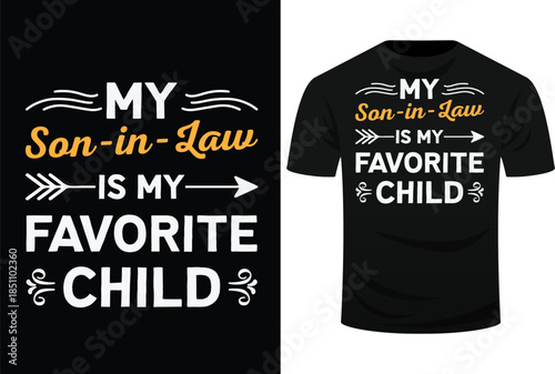 My Son In Law Is My Favorite Child 3 Svg Design