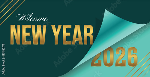 Welcome Happy New Year 2026 Luxury Greeting Design with Gold Typography and Paper Curl Effect