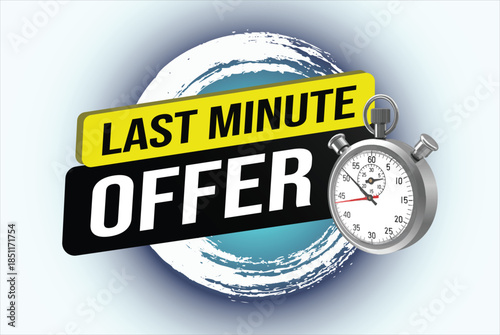 Last minute offer watch countdown Banner design template for marketing. Last chance promotion or retail. background banner poster modern graphic design for store shop, online store, website

