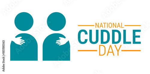 National Cuddle Day background, banner, card or poster design template is observed every year during January, to raise awareness about the mission. Vector illustration.