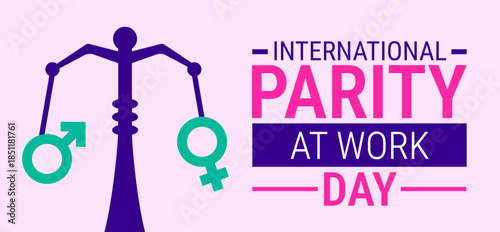 International Parity at Work Day background, banner, card or poster design template is observed every year during January, to raise awareness about the mission. Vector illustration.