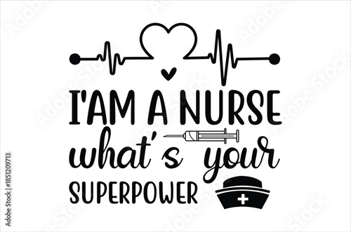 I am a nurse what s your superpower with heart rate and medical tools