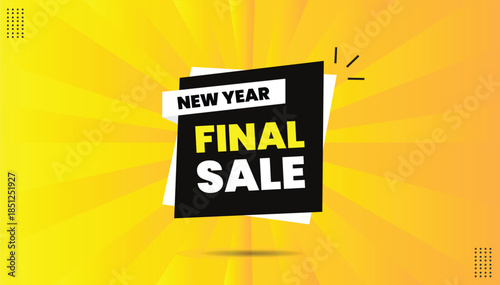 New year final sale editable sticker icon label eps format template design with black white shapes yellow bold font yellow orange abstract background