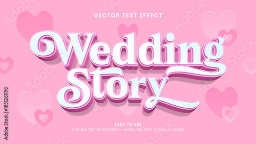 wedding story editable text effect 3d vector 