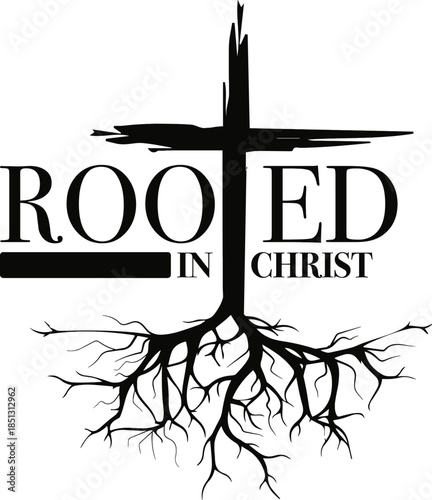 Fotografie Rooted in Christ SVG, Christian Rooted in Christ SVG, Colossians 2:7 SVG
