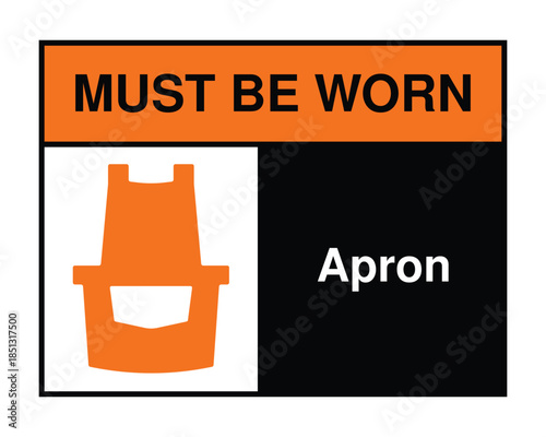 Industrial Safety Apron Mandatory Sign and Icon Set Featuring Must Be Worn Warning Graphics for Laboratory and Workshop Protection - High Quality Vectorial Stock Image