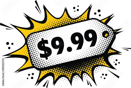 Striking Yellow Comic Burst $9.99 Price Tag for High-Impact Sales, Discounts, and Promotional Advertising