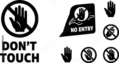 Set with red forbidden signs don't touch. No entry hand red label or sticker. Ban or prohibited sign.
