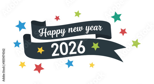 A vibrant new year celebration graphic featuring a ribbon with happy new year 2026