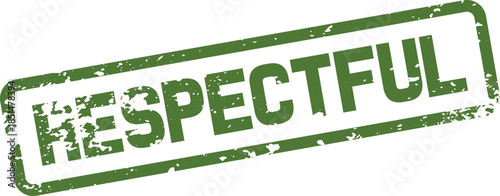 Distressed Green Rubber Stamp with Respectful Text Conveying Courtesy and Etiquette