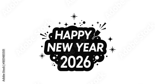 A festive black and white illustration wishing a happy new year 2026 with sparkling elements
