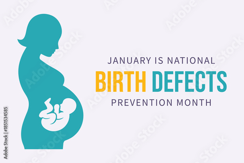 Preventing Birth Defects Awareness Month