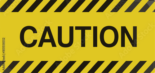 Caution sign warning graphic, yellow hazard banner, safety alert signage, bold black text, industrial danger notice, high contrast design
