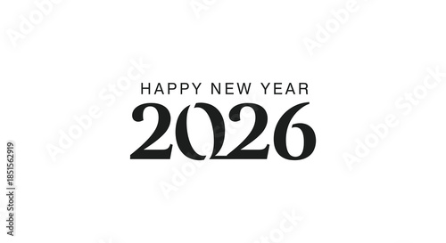 A simple elegant graphic displaying happy new year and the year 2026 in bold font
