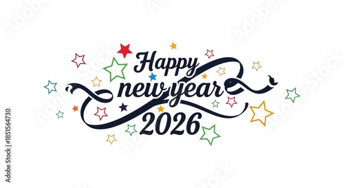 Festive new year celebration design featuring stars calligraphy and the year two thousand twenty six