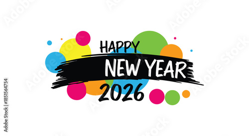 Colorful new year celebration graphic with the text happy new year 2026 displayed prominently