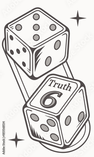 Dice with Truth and 6 on faces vintage style illustration.