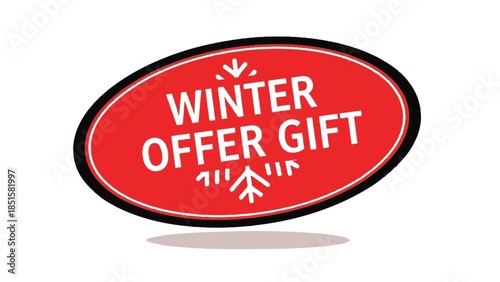 A red oval sticker displaying a winter gift offer with snowflake details