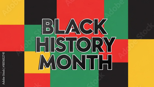 Black history month banner with colorful patchwork background, vibrant red, green, yellow, black