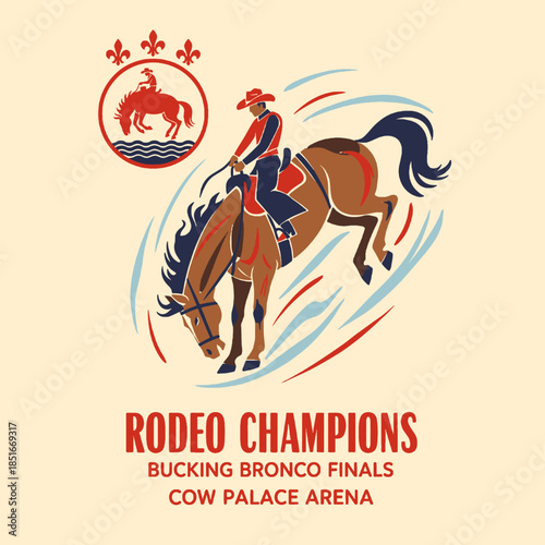 Rodeo champions, bucking bronco finals poster, cowboy wild west vintage illustration, western sport graphic, arena, horse riding, retro design, flat art, graphic t-shirt print