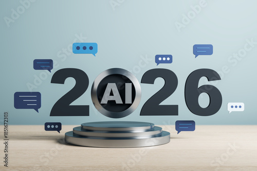 2026 artificial intelligence concept with AI icon and speech bubbles on futuristic podium over light background in modern digital tech theme. 3D Rendering