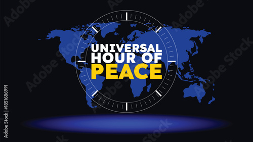 Universal Hour of Peace – Global Unity and Harmony Concept