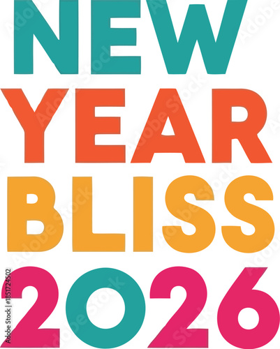 New year bliss 2026 celebration graphic Vector