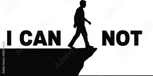 Motivation silhouette man walking forward, mindset success concept, I can not text symbolizing doubt overcome, determination courage illustration vector design