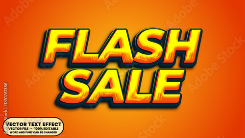 Flash sale 3d editable vector text effect for retail signage and billboard, website, and social media. 