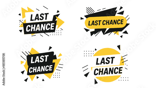 Four distinct graphic elements display the words "LAST CHANCE" in bold typography.