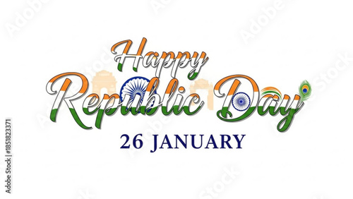 Republic Day Greeting: A vibrant graphic conveys the spirit of India's Republic Day, with colorful lettering and symbolic elements that honor the nation's rich heritage and values.