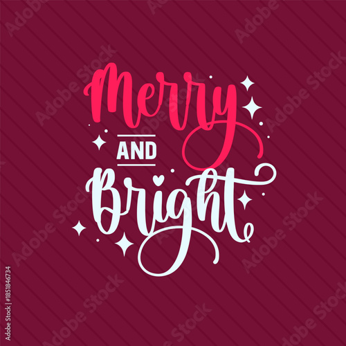 Merry and Bright Christmas Hand Lettering Design