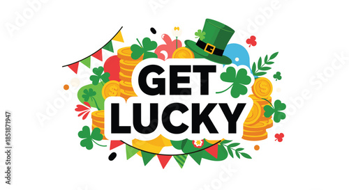 Vibrant "Get Lucky" text surrounded by festive St. Patrick's Day elements like shamrocks gold coins a leprechaun hat and colorful flags for celebration.