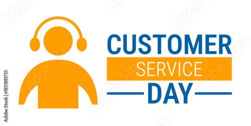 Customer Service Day background, banner, card or poster design template is observed every year during January, to raise awareness about the mission. Vector illustration.