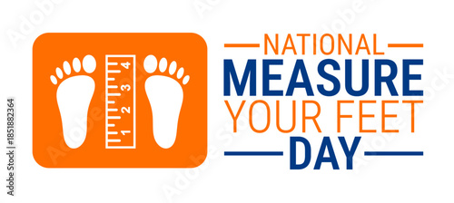 Measure Your Feet Day background, banner, card or poster design template is observed every year during January, to raise awareness about the mission. Vector illustration.