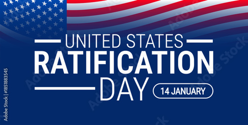 Ratification Day background, banner, card or poster design template is observed every year during January, to raise awareness about the mission. Vector illustration.