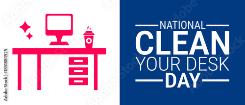 National Clean Your Desk Day background, banner, card or poster design template is observed every year during January, to raise awareness about the mission. Vector illustration.
