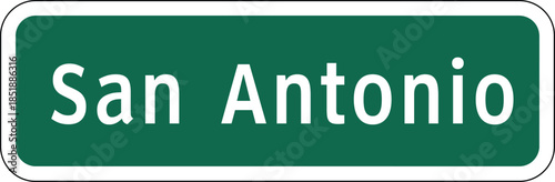 San Antonio, Texas Green Road Sign Design Vector