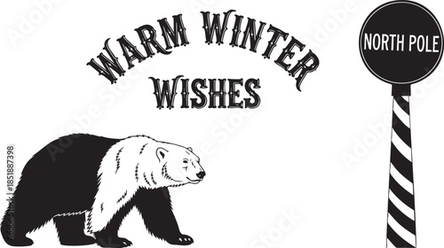 Warm winter wishes from the north pole with a polar bear illustration isolated on transparent background, Vector