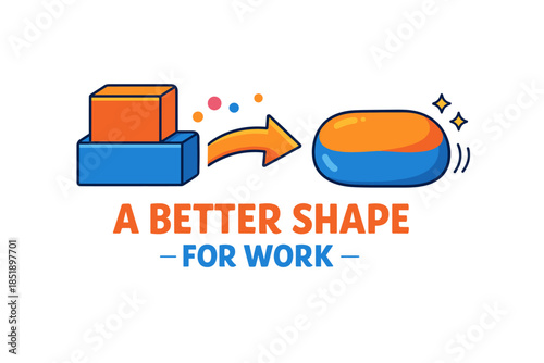 Transformation from block to oval shape for improved work efficiency